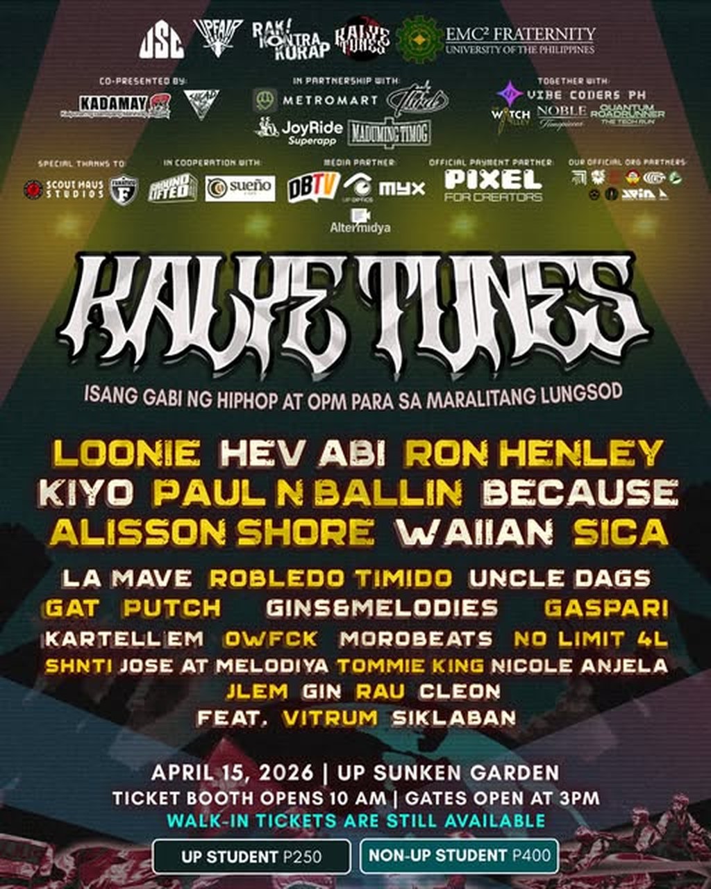 Official Kalye Tunes 2026 poster: Kalye Class of 2026, April 15, 2026 at UP Sunken Garden